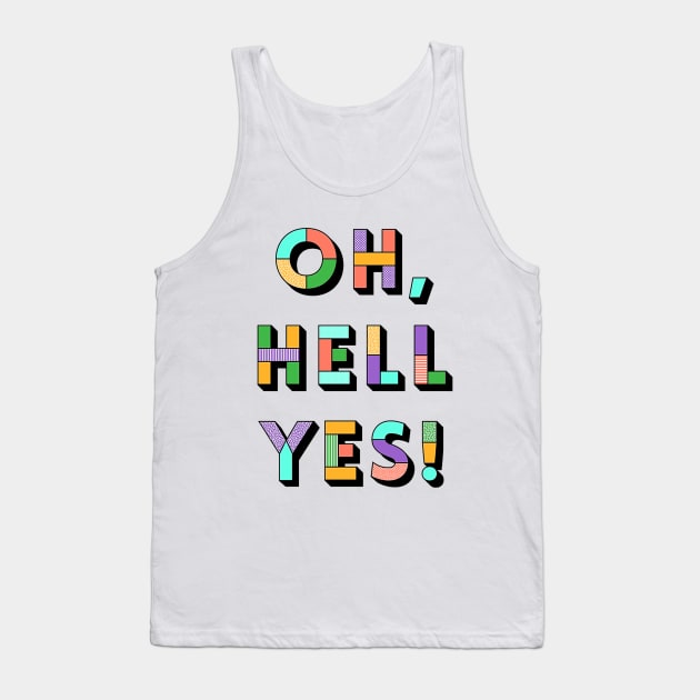 oh yes Tank Top by ratna